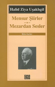 Mensur Şiirler - Mezardan Sesler