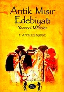 Antik Mısır Edebiyatı & Yazınsal Metinler