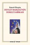 Devlet Bah&ccedil;eli'nin Dokuz Sabıkası