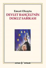 Devlet Bahçeli'nin Dokuz Sabıkası