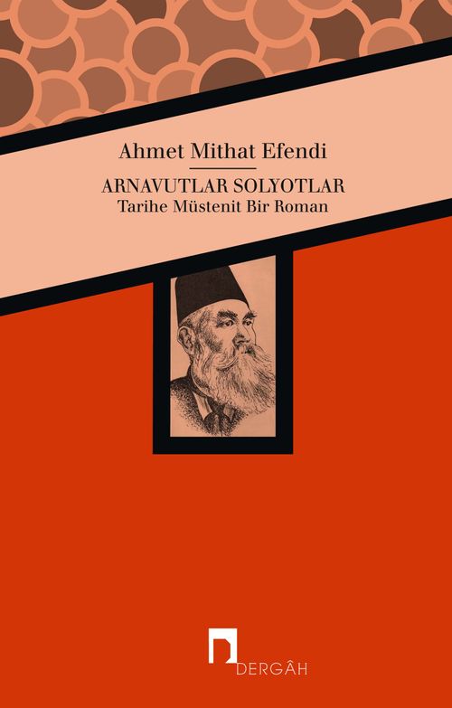 Arnavutlar Solyotlar & Tarihe Müstenit Bir Roman