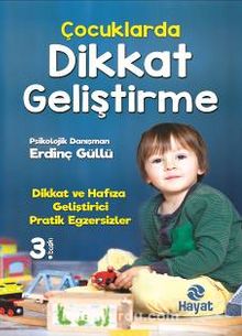 Çocuklarda Dikkat Geliştirme - Erdinç Güllü