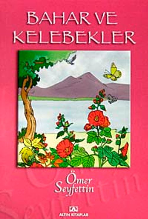 Bahar ve Kelebekler