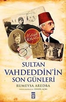 Sultan Vahdeddin'in Son Günleri
