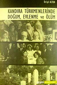 Kandıra Türkmenlerinde Doğum, Evlenme ve Ölüm / 10-D-7