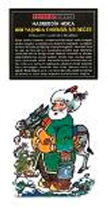 Nasreddin Hoca 800 Yaşında Evrensel Bir Değer & The Universal Humour of an 800 Year Old Sage