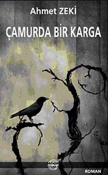 Çamurda Bir Karga