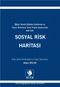 Sosyal Risk Haritası