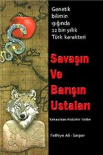 Savaşın ve Barışın Ustaları 