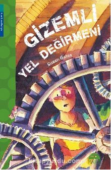 Gizemli Yel Değirmeni - Susan Gates