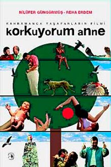 Korkuyorum Anne & İnsan Nedir ki...