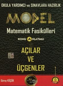 Model Matematik Fasikülleri Konu Anlatımlı Açılar ve Üçgenler