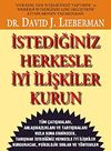 İstediğiniz Herkesle İyi İlişki Kurun