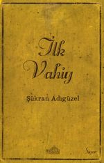 İlk Vahiy 