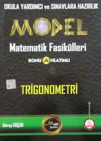 Model Matematik Fasikülleri Konu Anlatımlı Trigonometri