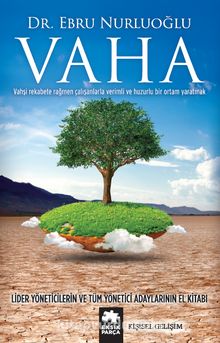 Vaha - Dr. Ebru Nurluoğlu