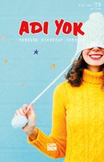 Adı Yok Sayı:79 Kış 2017 / Mevsimlik Gençlik Edebiyat Dergisi