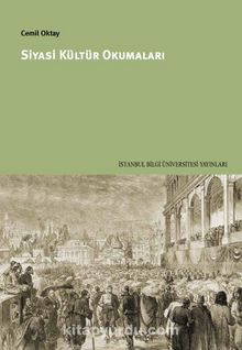 Siyasi Kültür Okumaları - Prof. Dr. Cemil Oktay