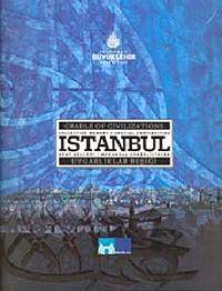 İstanbul Uygarlıklar Beşiği Kent Belleği Mekansal Süreklilikler