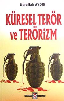 Küresel Terör ve Terörizm