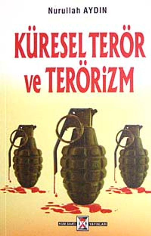 Küresel Terör ve Terörizm