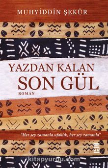 Yazdan Kalan Son Gül - Muhyiddin Şekur