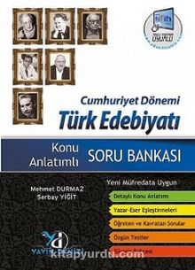 Cumhuriyet Dönemi Türk Edebiyatı Konu Anlatımlı Soru Bankası