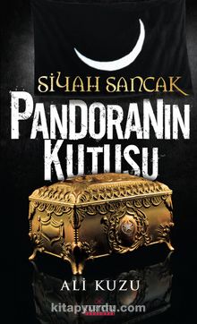Siyah Sancak / Pandoranın Kutusu - Ali Kuzu