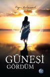 G&uuml;neşi G&ouml;rd&uuml;m