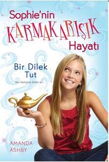 Bir Dilek Tut / Sophie'nin Karmakarışık Hayatı-1