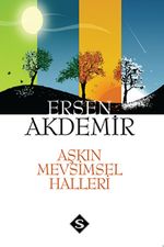 Aşkın Mevsimsel Halleri