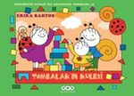 Uğurböceği Sevecen ile Salyangoz Tomurcuk -15 / Tombalak'ın Kulesi