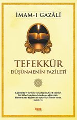 Tefekkür & Düşünmenin Fazileti