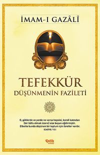 Tefekkür & Düşünmenin Fazileti