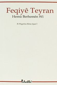 Hemu Berhemen Wi / Feqiye Teyran
