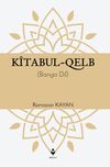 Kitabul-Kalb / Y&uuml;rek &Ccedil;ağrısı (K&uuml;rt&ccedil;e)