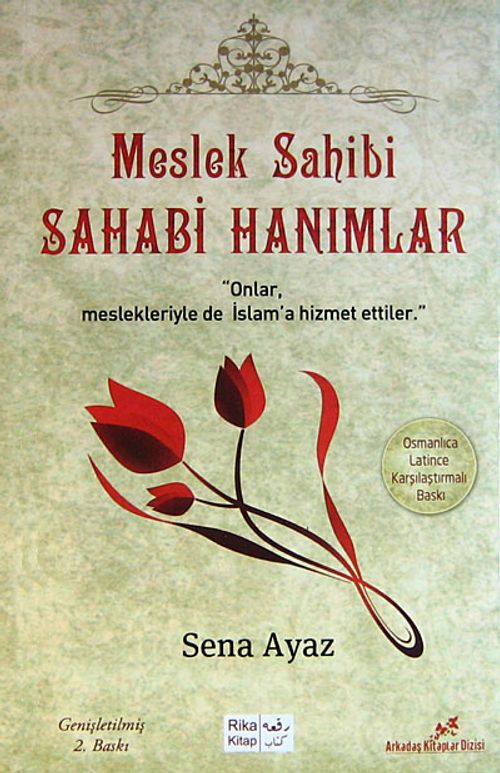 Meslek Sahibi Sahabi Hanımlar  (Osmanlıca-Türkçe)