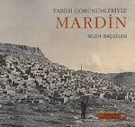 Tarihi Görünümleriyle Mardin