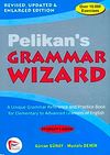 Pelikan's Grammar Wizard Student's Book