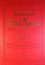 Arşiv Belgeleri Işığında Bediüzzaman Said Nursi ve İlmi Şahsiyeti / İkinci Kitap-Eski Said II: 1918-1921 Yeni Said I: 1921-1934