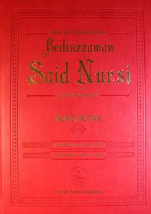 Arşiv Belgeleri Işığında Bediüzzaman Said Nursi ve İlmi Şahsiyeti / İkinci Kitap-Eski Said II: 1918-1921 Yeni Said I: 1921-1934