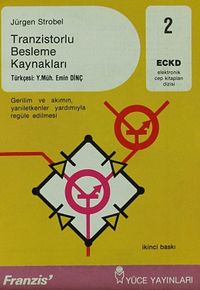 Tranzistorlu Besleme Kaynakları