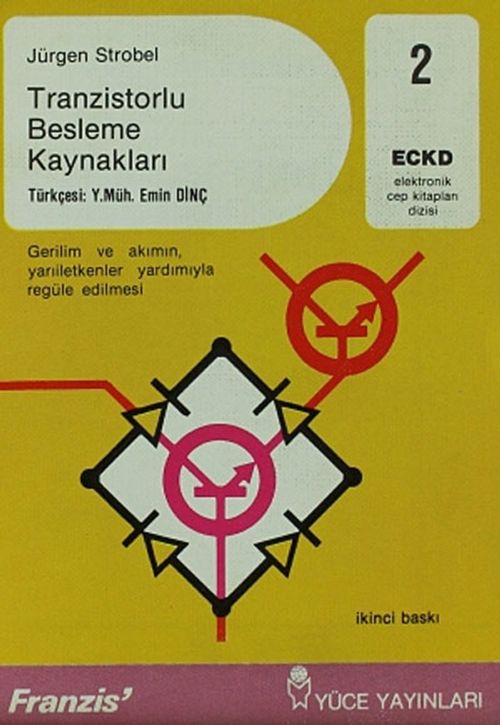 Tranzistorlu Besleme Kaynakları