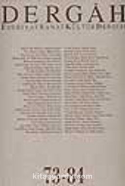 Dergah Edebiyat Sanat Kültür Dergisi 73-84 Cilt 7