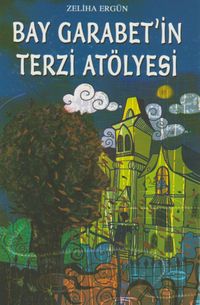 Bay Garabet'in Terzi Atölyesi