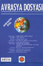 Avrasya Dosyası / Jeopolitik Özel / Kış 2002 Cilt: 8 Sayı:4