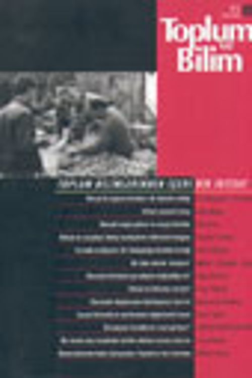 Toplum ve Bilim  Aylık Ansiklopedik Dergi Kış 2002/2003 Sayı: 95