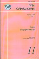 Doğu Coğrafya Dergisi Haziran 2004 Yıl: 9 Sayı: 11