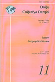 Doğu Coğrafya Dergisi Haziran 2004 Yıl: 9 Sayı: 11
