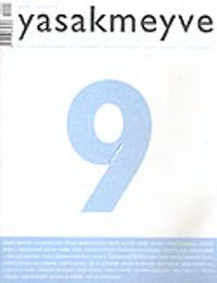 yasakmeyve / Temmuz - Ağustos 2004 / Sayı: 9